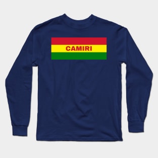 Camiri City in Bolivian Flag Colors Long Sleeve T-Shirt